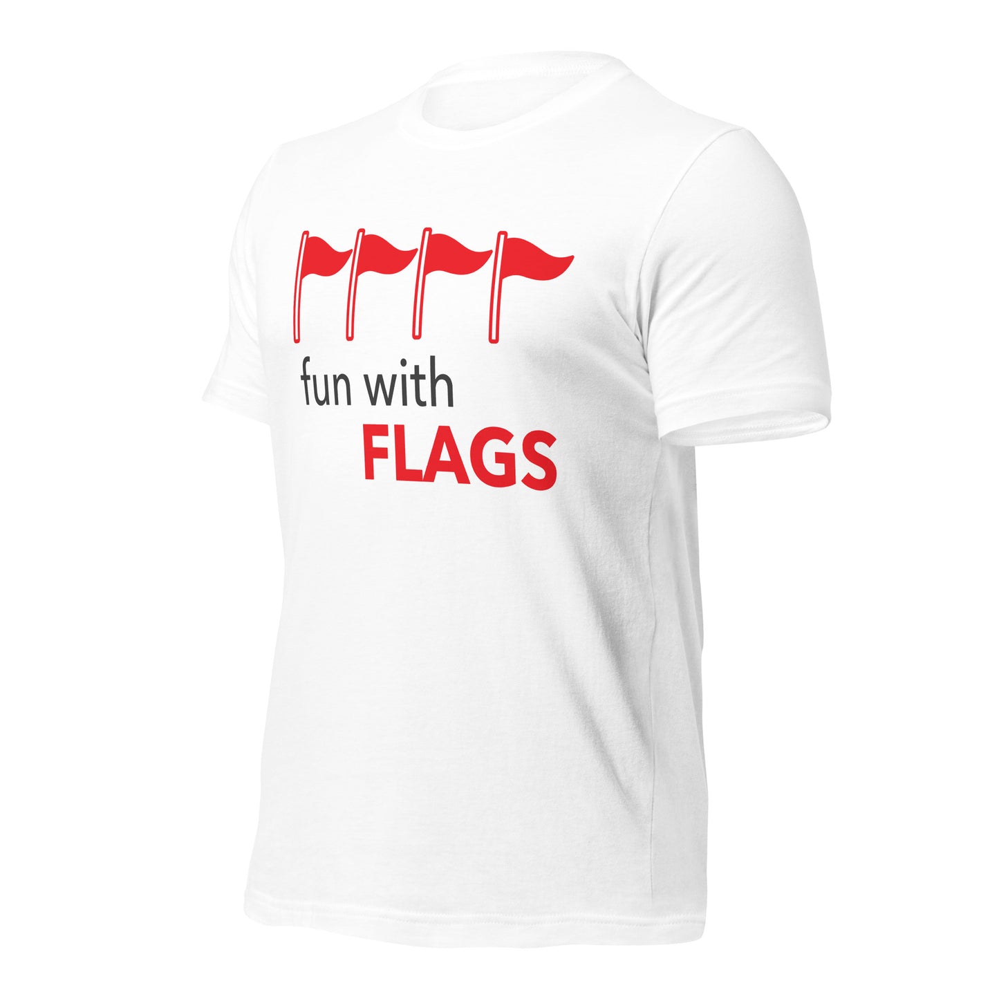 Fun with Flags - Red Flags - T-shirt