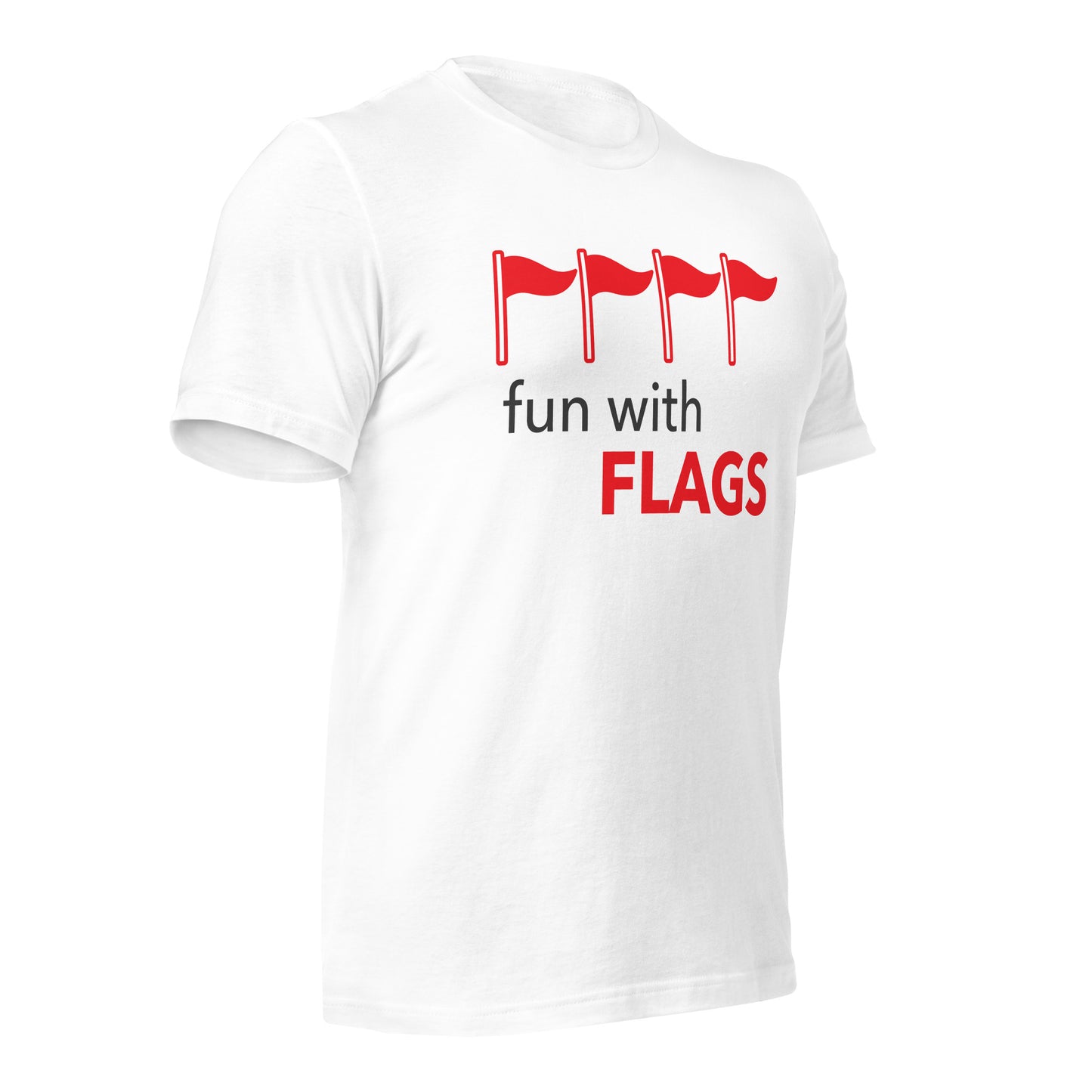 Fun with Flags - Red Flags - T-shirt